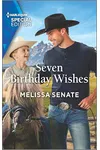 Seven Birthday Wishes