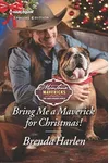 Bring Me a Maverick for Christmas!
