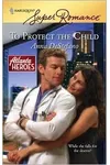 To Protect the Child