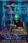 Moonlight and Mischief