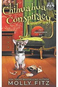 Chihuahua Conspiracy