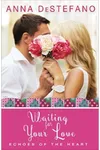 Waiting For Your Love