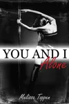 You and I, Alone