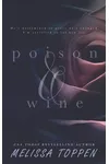 Poison & Wine