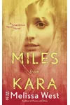 Miles from Kara