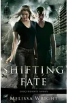 Shifting Fate