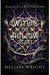 Within the Hollow Heart