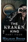 The Kraken King and the Inevitable Abduction