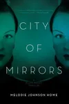 City of Mirrors