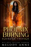 Phoenix Burning