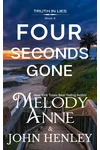 Four Seconds Gone