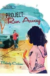 Project: Run Away