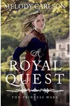 A Royal Quest