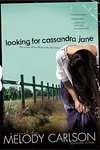 Looking for Cassandra Jane