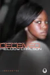 Deceived: Lured from the Truth