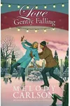 Love Gently Falling