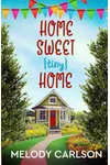 Home Sweet Tiny Home