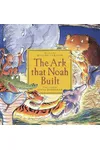 The Ark That Noah Built