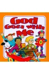 God Goes with Me