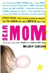 Dear Mom