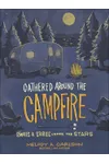 Gathered Around the Campfire
