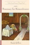 Rosemary for Remembrance