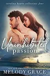 Uninhibited Passion