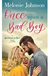 Once Upon a Bad Boy