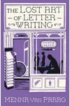 The Lost Art of Letter Writing