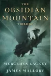 The Obsidian Mountain Trilogy