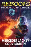 Reboots: Undead Can Dance