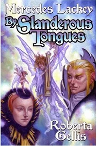By Slanderous Tongues