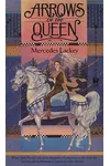 Arrows of the Queen