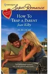How to Trap a Parent