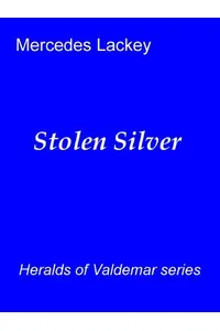 Stolen Silver