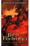 Birth of the Firebringer