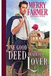 One Good Deed Deserves a Lover