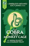The Cobra in the Monkey Cage