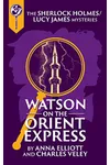 Watson on the Orient Express