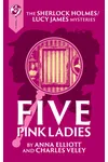 Five Pink Ladies