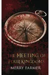The Meeting of Four Kingdoms