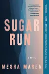Sugar Run