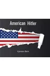 American Hitler In Short Stories (As: Kjersten Beck)