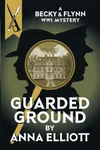 Guarded Ground