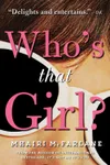 Who’s That Girl?