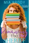 Romancing the Sheriff