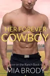 Her Forever Cowboy