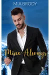 Mine Always