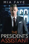 The President's Assistant