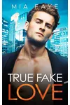 True Fake Love